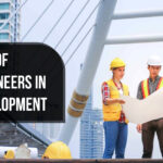 The Role Of Civil Engineers in Site Development